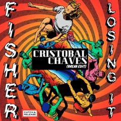 Losing it (Cristobal Chaves Break Edit) FREE DOWNLOAD