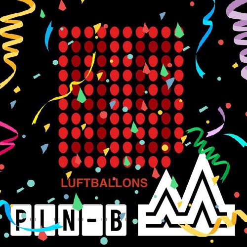PLN-B - 99 Luftballons (ft. De'nie wel rave)