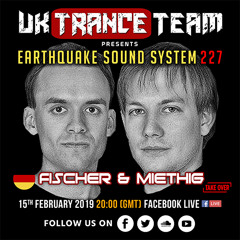 UkTranceTeam Pres. Earthquake Sound System 227 (Fischer & Miethig)