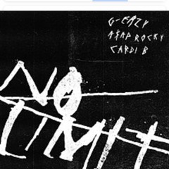 No Limit(Remix) G Easy feat Cardi B , ASAP Rocky