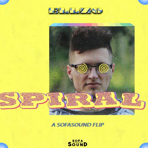 Ellzo - Spiral (Sofasound Flip)