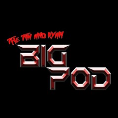 The Big Pod: Misery Edition