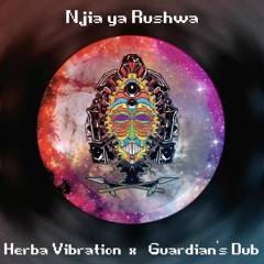 Njia Ya Rushwa - Herba Vibration x Guardian's Dub