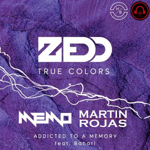 Zedd - Addicted to a Memory (Memo X Martin Rojas Remix) DESCARGA LIBRE !!