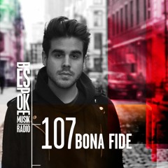 Bespoke Musik Radio 107 : Bona Fide