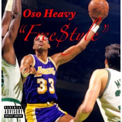 Oso Heavy - Free$tyle (Prod By R$$H)
