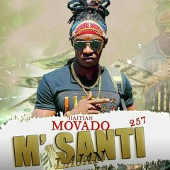 Haitian Movado -Msanti Lajan