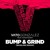 Artwork for Vato Gonzalez - Bump & Grind ft. Scrufizzer (SOULSTATE UK Garage Refix)
