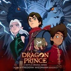 The Dragon Prince - Seasons 1 & 2 Soundtrack Previews (Official Audio)