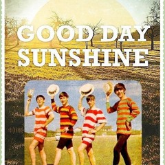 Good Day Sunshine (Beatles Cover)