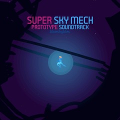 Super Sky Mech ~ Defender (Version I)