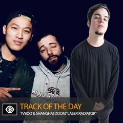 Track of the Day: TVBOO & Shanghai Doom “Laser Radiator”