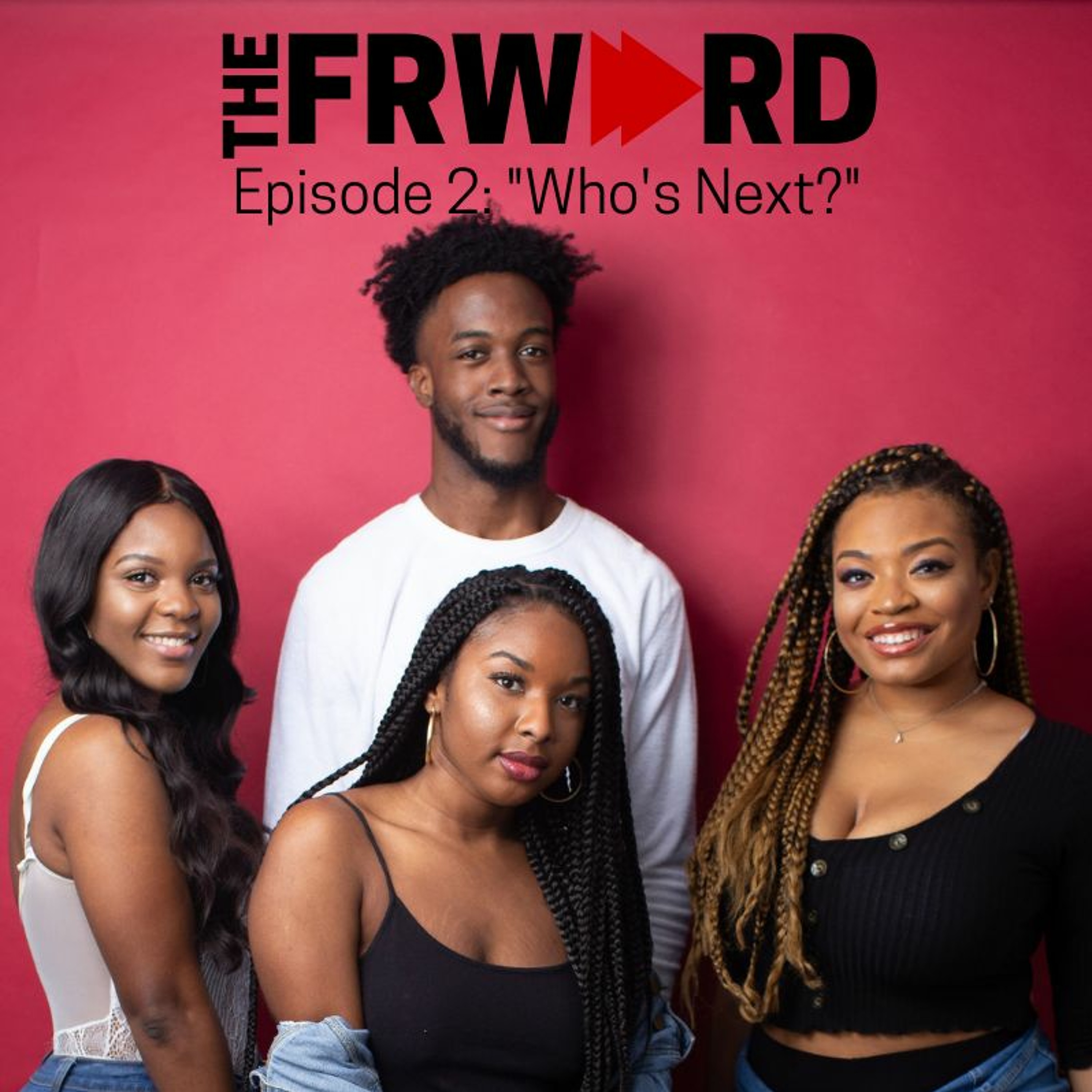 Episode 2: Who's Next? episode artwork