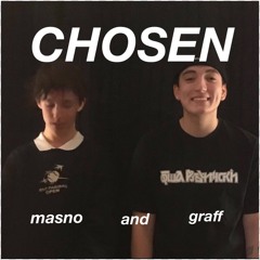 chosen w/ graff(prod.wavflix)