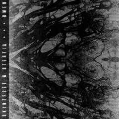 SKINTREST + STERTIA | OMEN