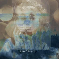 Embasin. - LuCid DreAmer