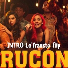 Alemán - Rucón (INTRO FRAUSTO flip)