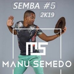 Semba #5 (2k19)