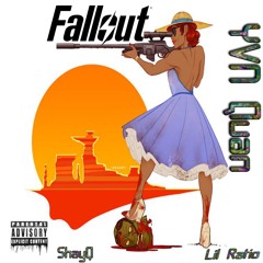 Fallout (feat. Lil Ratio & ShayQ)