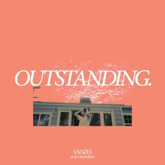 OUTSTANDING ft. Econominn (video in description)