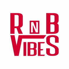 R&B Vibes Love and Sex Playlist