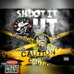 Shoot It Up_Outlaw Mixtape- 2019 (For the wait).mp3