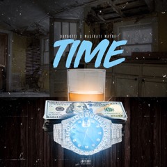 Day Gotti x Maserati Mayne  - Time (GosiMix)