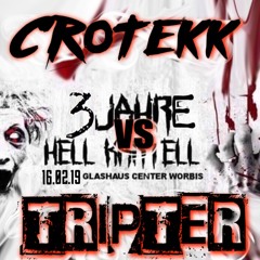 Crotekk vs TripTer @ 3 Jahre Hell Kartell Glashaus Worbis 16.02.2019