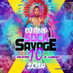 Soca Savage 10 (2019 Soca Mix)