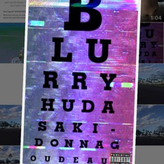 Blurry - Hudasaki (Prod.k.STRNGz)
