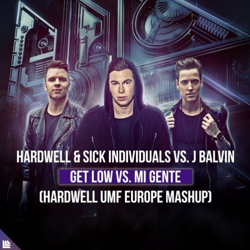 Hardwell & Sick Individuals - Get Low vs. Mi Gente [Ultra Europe 2017]