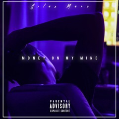 Money On My Mind