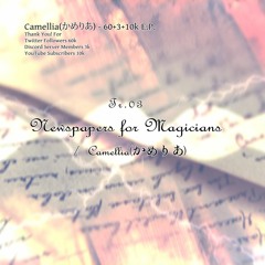Camellia - Newspapers for Magicians