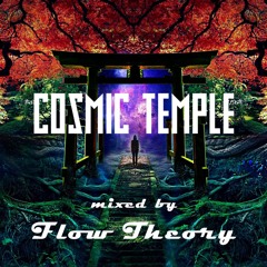 Cosmic Temple | Flow Theory