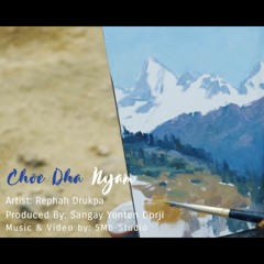 Choe Dha Nyam_Rephah(5Mb-Studio Production)