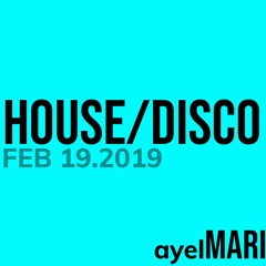 FEB.19 House/Disco - Live Recording