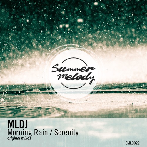 MLDJ - Serenity [SMLD022]