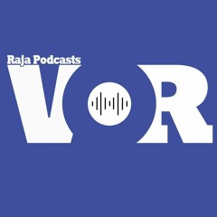 Raja podcast - Episode1