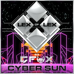 Cyber Sun / AVAILABLE NOW