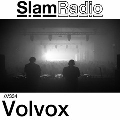 #SlamRadio - 334 - Volvox