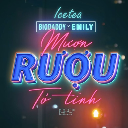 muon ruou to tinh - big x emily - icetea rmx