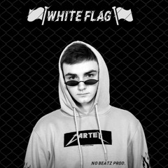CARTEL - WHITE FLAG (NO Beatz Prod.)