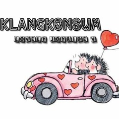 KlangKonsum - Lovely Joyride V.