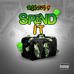 Spend It ft. Thug (Prod. Kevin Hues)
