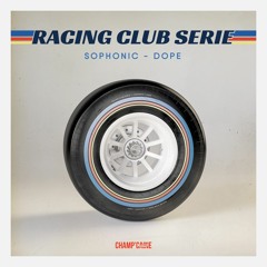 RACING CLUB SERIE #01 - DOPE