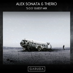 Alex Sonata & TheRio - 'S.O.S' Guest Mix