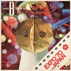 Expo 70 In Japan (excerpt)