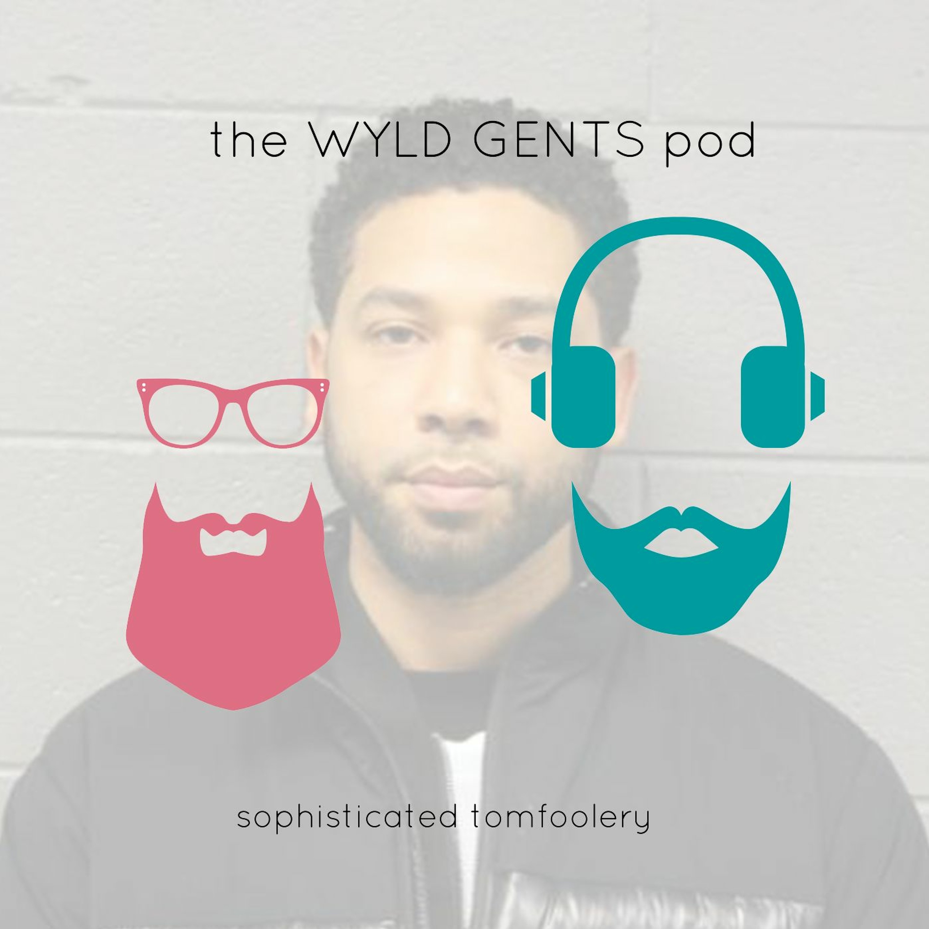 The Wyld Gents Pod
