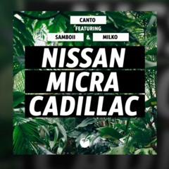 Canto - Nissan Micra Cadillac