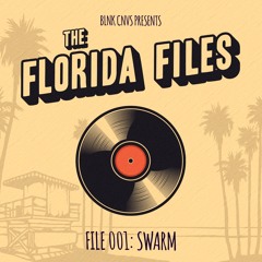 The Florida Files 001: SWARM